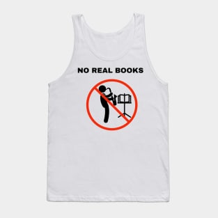 No Real Books Tank Top